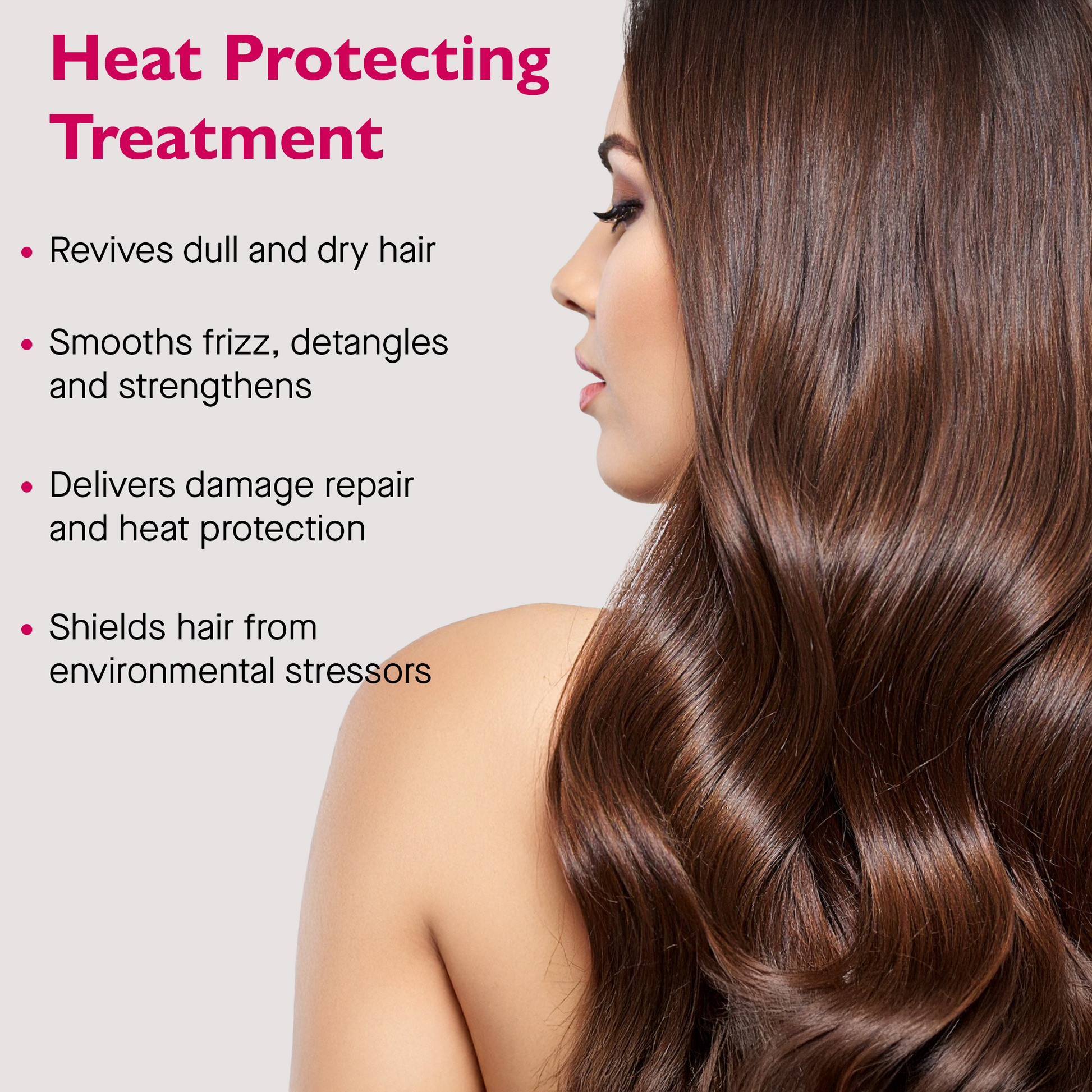 Woman with long, healthy hair on a light gray background with text about heat protecting treatment.